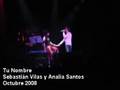 Tu Nombre por Sebastian Vilas y Analia Santos