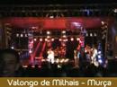Video Valongo de Milhais - Mur�a