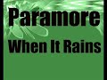 Paramore - When It Rains (Audio)