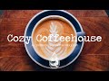 COZY COFFEEHOUSE ☕ - AN INDIE/FOLK/ACOUSTIC PLAYLIST | VOL. ..
