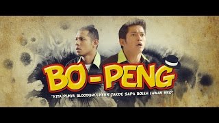 BOPENG - Official Trailer 22 Disember 2016