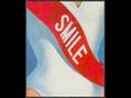 9. "Until Tomorrow Night" from "Smile"