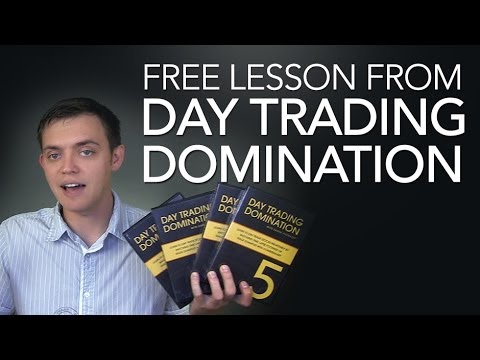 Day Trading Domination: Free Lesson on How to Day Trade Stocks