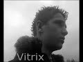 vitrix vitrix