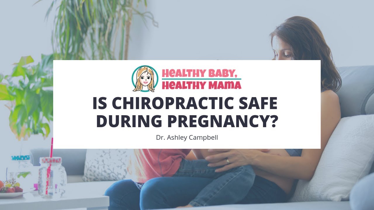 Chiropractic is Safe During Pregnancy?