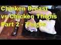 Do Chicken Thighs or Chicken Breasts Have More Flavor