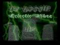 The Eclectic Vibezzz MIX  - _MIXED by Dj Bossie_ -