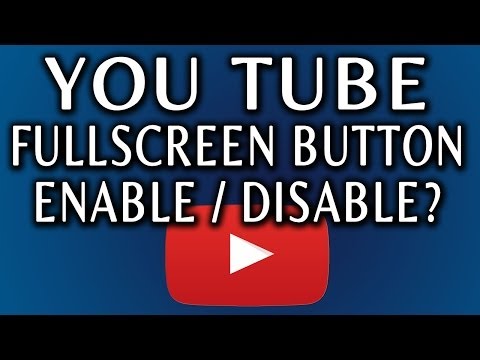 how to enable full screen in youtube