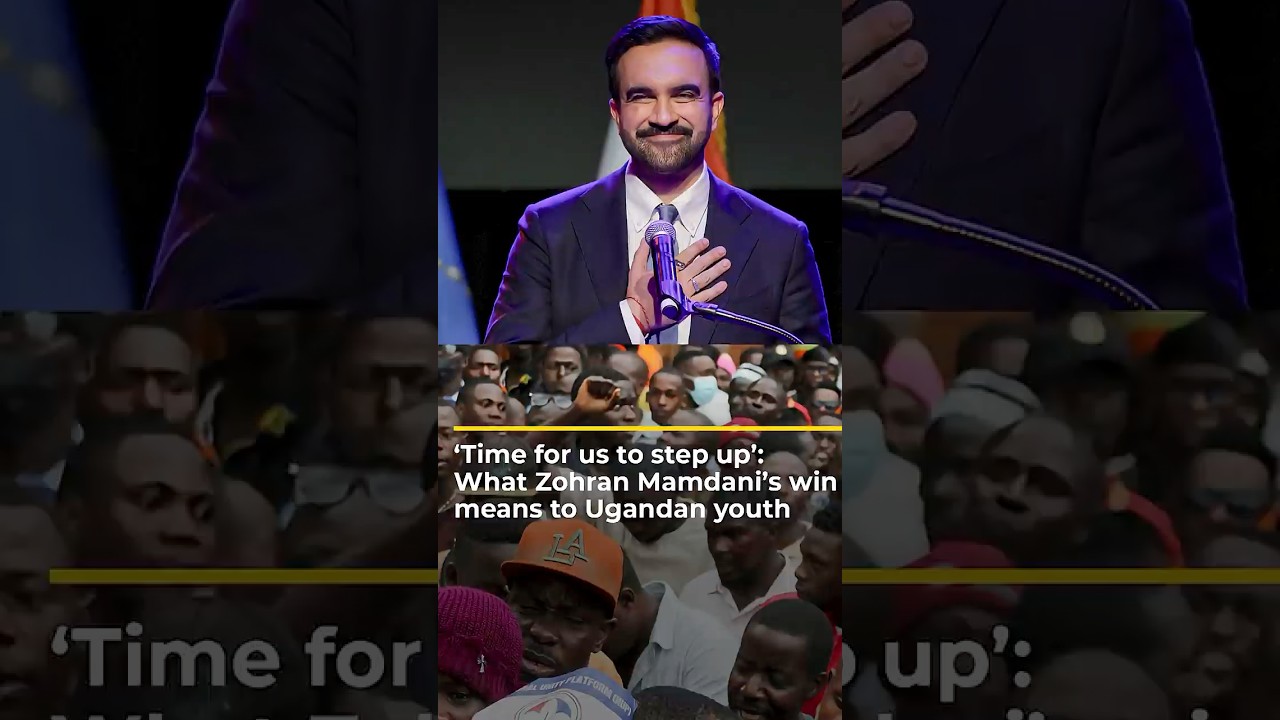 ‘Time for us to step up’: What Zohran Mamdani’s win means to Ugandan youth | #ajshorts