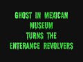 Ghost In the Museum