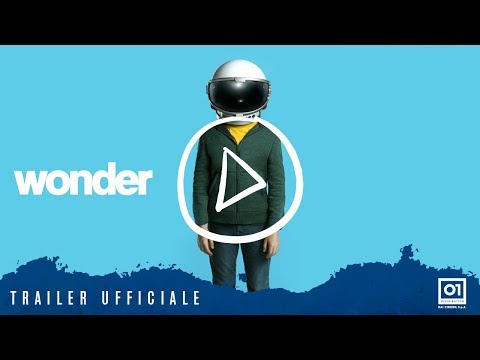 Preview Trailer Wonder, trailer italiano ufficiale