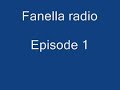 Fanella Radio Episode 1 Some great music to come subscribe for more