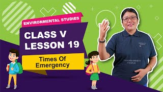Lesson 19- Times of Emergency
