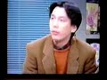 the interviewer [tamori] is a famous comedian in japan.


??????????????????????????
http://uk.youtube.com/watch?v=kgryqbltoz8