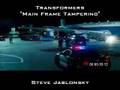 Transformers 2007 - Main Frame Tampering