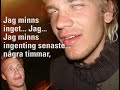 Man vill ju bara g� � l�gga sig liksom