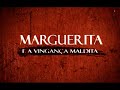 Marguerita-e-a-Vinga