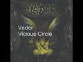 vader   vicious circle from v 666
