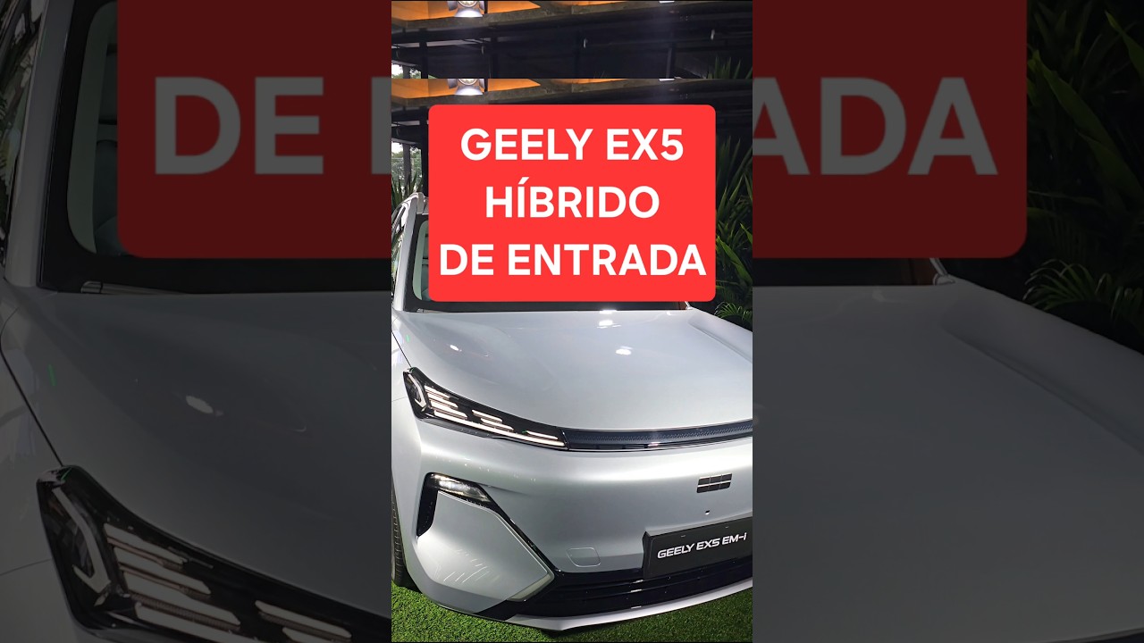 GEELY EX5 HÍBRIDO NA VERSÃO DE ENTRADA!