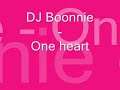 dj boonnie one heart