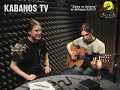 KABANOS - Ptaszek (acoustic Radio Afera)