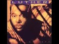 LUTHER VANDROSS LUTHER VANDROSS