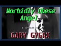 Morbidly Obese Angel - Gygax Tribute