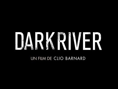 Dark River - Bande annonce HD VOST