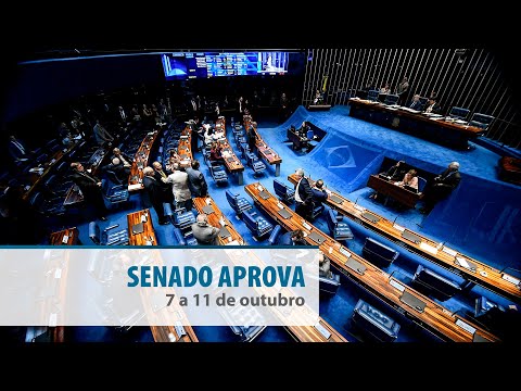 Veja o que o Senado aprovou de mais importante nesta semana