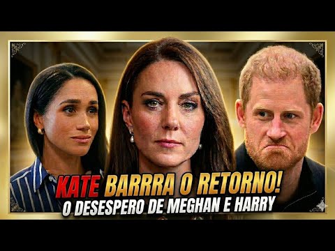 BOMBA: Kate Middleton é a RAZÃO para Harry e Meghan NUNCA MAIS voltarem!