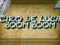 Ciro De Luca-Boom Boom Manele-Gratis.net