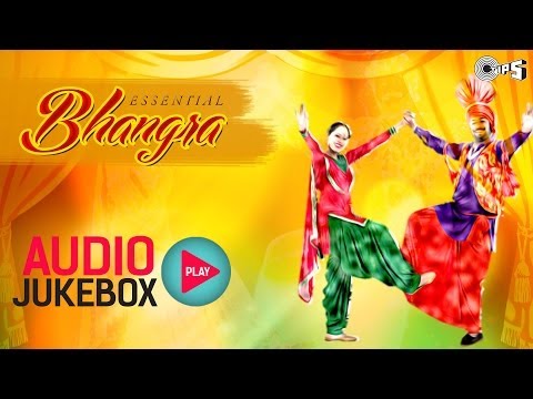 Essential Bhangra Hits - Audio Jukebox | Best Punjabi Songs Collection