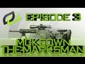 OpTic McKeown: McKeown The Marksman - Episode 3