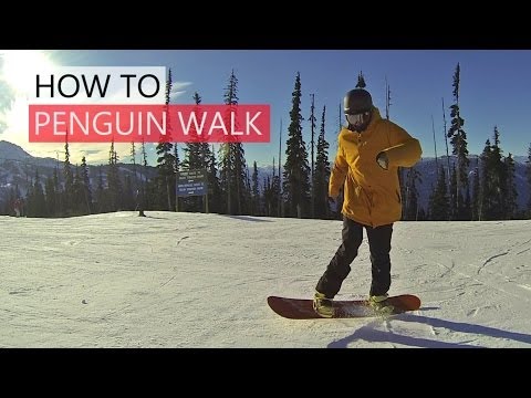 How to Penguin Walk Snowboarding - Beginner Snowboard Skill