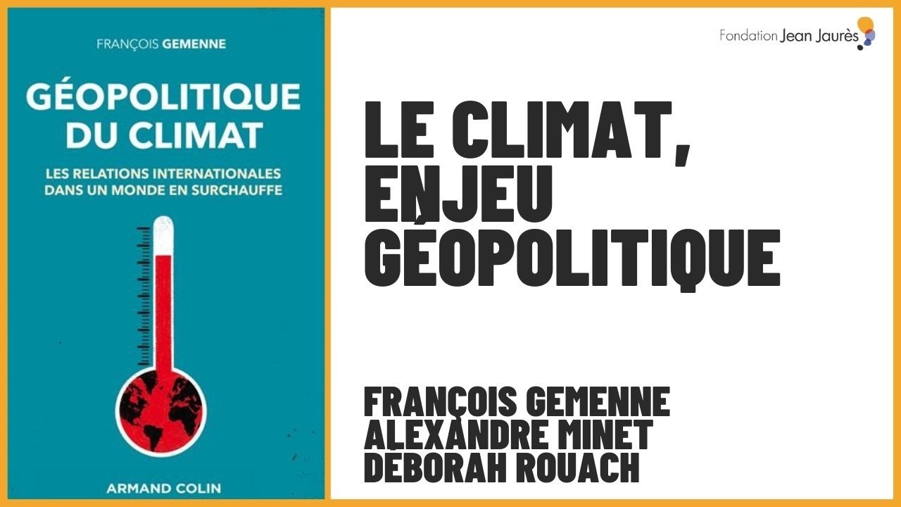 Le climat, enjeu géopolitique