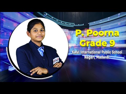 Kalvi Talks | Season 4 | P. Poorna - Grade 9 | A Journey of Discovery | Kalvi School - Madurai.