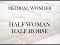 Freak woman/horse