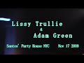 Lissy Trullie &amp; Adam Green - Just A Friend