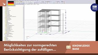 KB 001615 | Möglichkeiten zur normgerechten Berücksichtigung der zufälligen Torsionswirkung