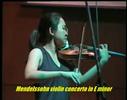 Mendelssohn violin concerto. Leow Ruen Shan. Malaysia