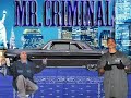 Mr. Criminal-Ride on these Vatos