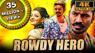 Rowdy Hero(4K ULTRA HD) (Maari)- Dhanush Superhit 