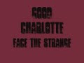 good charlotte   face the strange