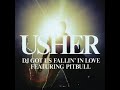 Usher Feat. Pitbull DJ Got Us Fall In Love Again - HQ (Full Song)