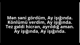 Karat - Ay İsığında 2 . Sözləri (Lyrics)