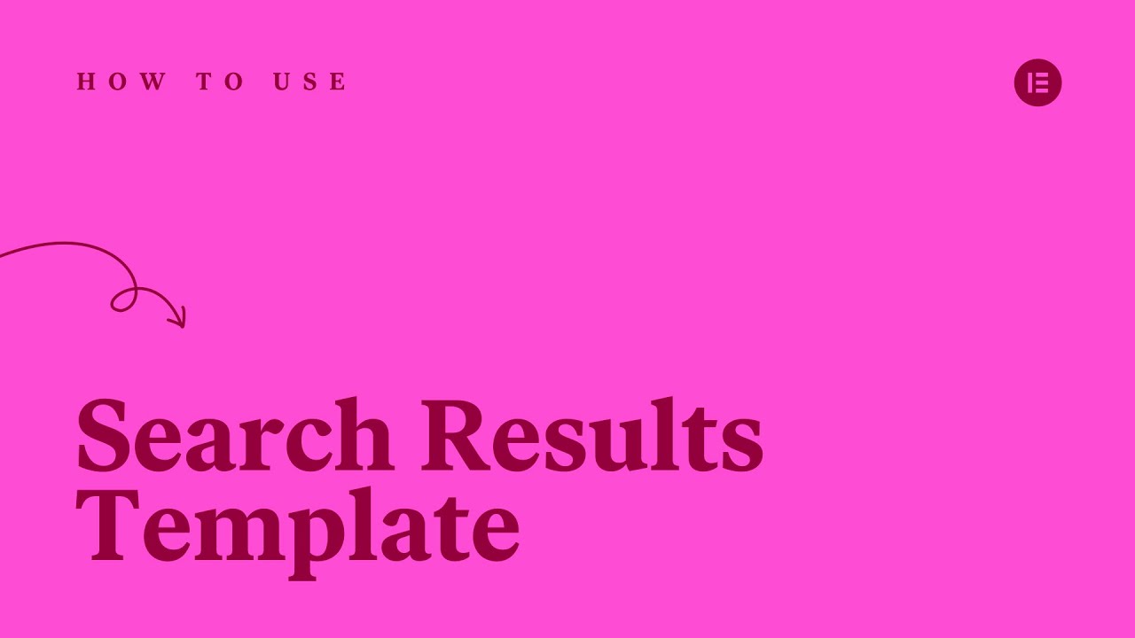 How to Create a Search Results Page Template With Elementor Theme Builder
