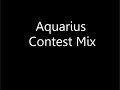 Aquarius-Contest mix