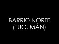 Barrio Norte (Tucumán)