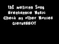 Breakdance Music The Mexican Song