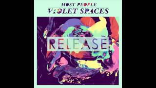 Most People - Release